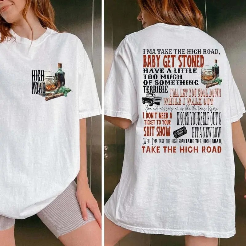 Take The High Road Both Sides Tee, Koe Western Vibes Graphic Tee, Country Music Shirt Y2k Graphic