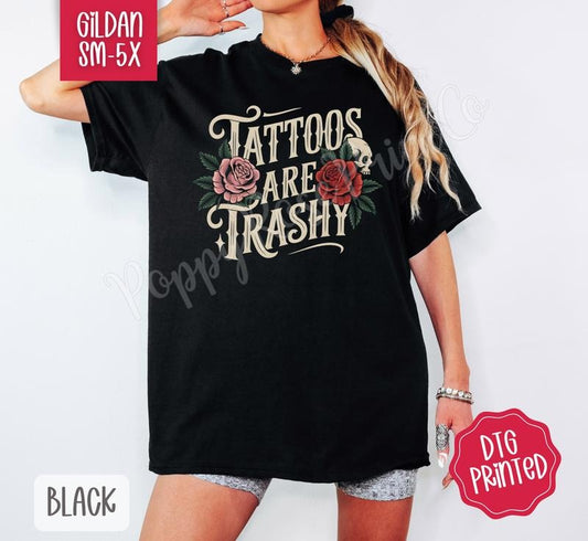 Tattoos are Trashy Shirt Gildan, Women's Floral Tee, Trendy Vintage Tshirt Plus Sizes