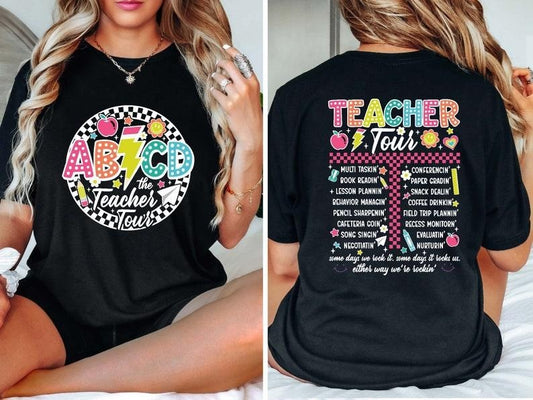 Teacher Shirt, ABCD Teacher Tour Shirt, Back To School t-Shirt, End of Year Shirt, Teacher Gift, Kindergarten Teacher Shirt, Elementary School  T-shirt, sweater and Hoodie