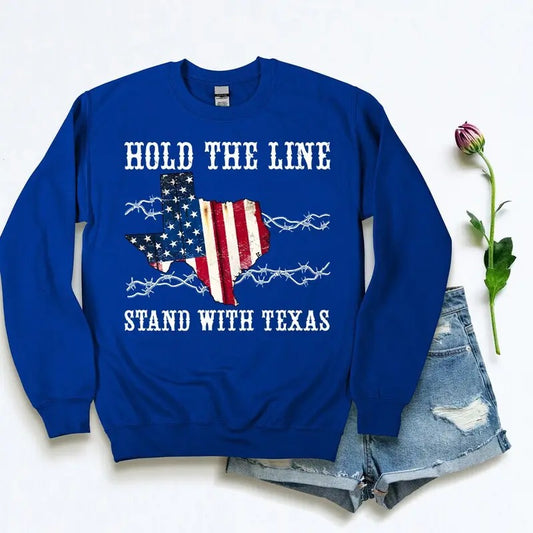Texas Flag Sweatshirt, Hold The Line Tee, Texas Border Sweatshirt, Texas Sweater, Stand With Texas, Texas Patriot Outfit,Texas Patriot Shirt, Patriotic Unisex Sweatshirt, Secure Our Borders Tee, Gifts For Family Friend, Texas Support Sweater Classic Man