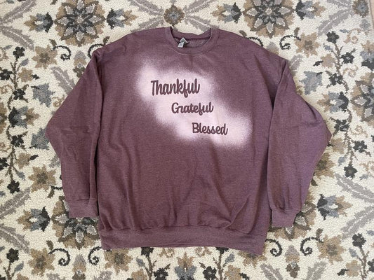 Thankful Grateful Blessed Bleached