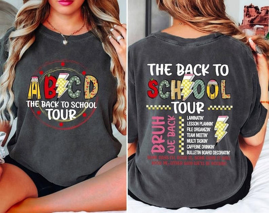 The Back To School Tour Shirt,ABCD Teacher Shirt,Teacher Gift, Back To School,First Day Of School Teacher Shirt,Teacher Team  T-shirt, sweater and Hoodiestyle{n002}2