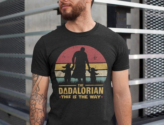 The Dadalorian Definition Like A Dad Just Way Cooler Shirt, The Mandalorian T Shirt, This Is The Way, Father's Day Gift Shirt, Unisex T-Shirt, Gifts For Father Dad, Short Sleeve Tee Shirt, Gifts For Birthday