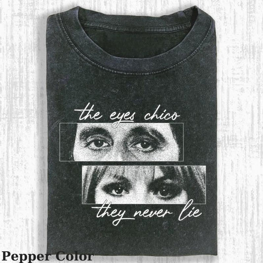 The Eyes Chico They Never Lie Vintage Tee, Scarface T-Shirt, Scarface Movie Shirts, Unisex Movie Shirt Menswear Womenswear Streetwear