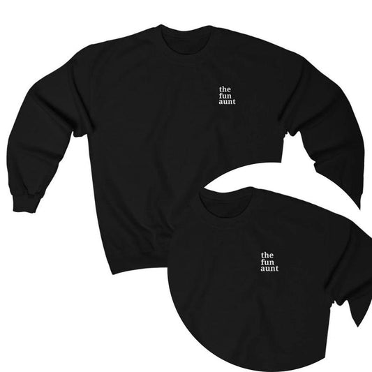 The Fun Aunt Sweatshirt, Unisex Crewneck, Womens Sweaters