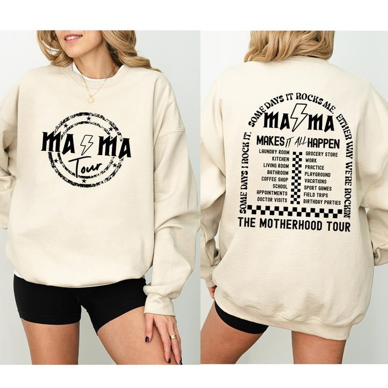 The Mama Tour Two-side Shirt Sweatshirt Hoodie, Gift for Mom, Motherhood Sweatshirt , Some Days I Rock It,Mama Rock Tour Shirt, Either Way Were Rockin Sweatshirt
