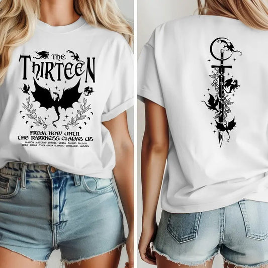 The Thirteen Throne Of Glass T-Shirt, From Now Until The Darkness Claims Us Shirt, We Are The Thirteen Shirt, Book Lover Shirt,Bookish Shirt