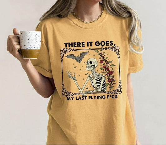 There It Goes, My Last F*Ck Shirt, Halloween Skeleton Shirt, Vintage Halloween, Retro Halloween Tee, Unisex T-Shirt, Gifts For Adult Friends Besties, Short Sleeve Tee Shirt, Gifts For Birthday Mothers Day