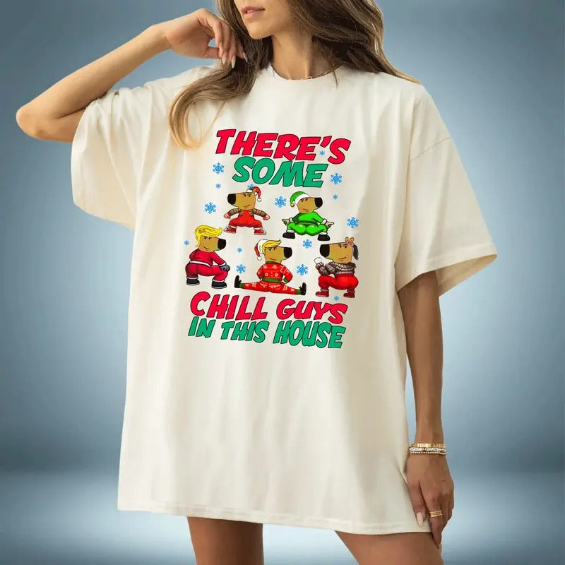 Theres Some Chill Guys In This House Shirt, Christmas Vacation, Funny Xmas Holiday Tee Sweater Hoodie, Vintage Gift For Christmas