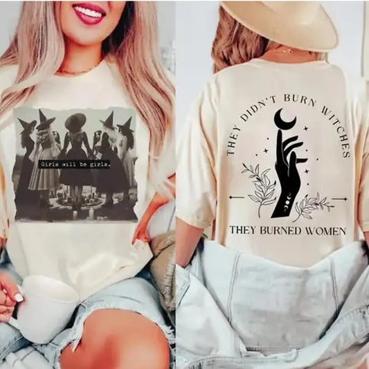 They Didn't Burn Witches They Burned Women Shirt, Halloween Feminism Shirt, Boho Girl Power Shirt,  Witchy Feminist Shirt, acotar merch