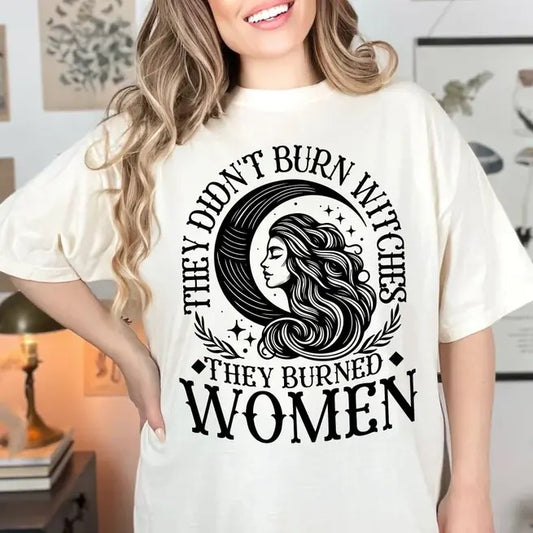 They Didn't Burn Witches They Burned Women Tshirt, Witchy Womens, Retro Halloween, Witchy Vibes, Unisex Short Sleeve Tee