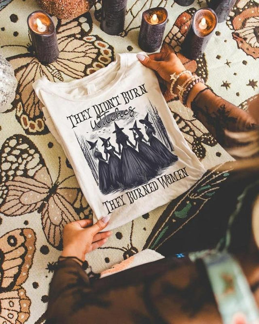They Didn't Burn Witches They Burned Women Tshirt,Feminist Witch Shirt,Liberal Witch Shirts,Halloween Gift,ana1981, Classic