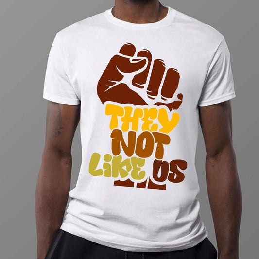 They Not Like Us Black Pride Fist Unisex Shirt, BLM Tee, Black HIstory Shirt, Black and Proud Shirt, African American Tee