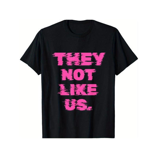 They Not Like Us Print T-shirt for Men Women, Christmas Thanksgiving Birthday T-Shirt Gift for Men Women Dad Mom Friends, Soft Fabric Breathable Comfortable Short Sleeve Tees, 100% Cotton Made in USA