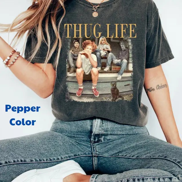 Thug Life Halloween Bad Witches Shirt, Retro Witches Movie Shirt, Retro Halloween Character T Shirt, Halloween Sanderson Sisters Gift, Unisex T-Shirt, Gift For Men Women