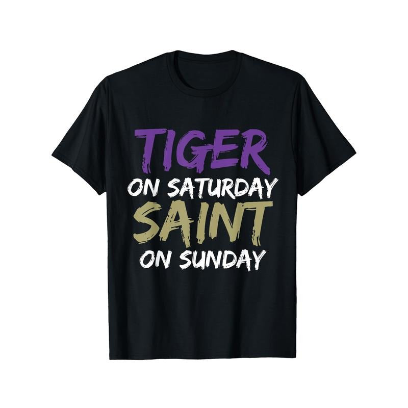 Tiger On Saturday Saint On Sunday T-Shirt - Soft, Breathable, Comfortable, and Versatile for All Seasons, Leisure, Sports, Halloween, and Christmas, Great Gift Idea Made in USA