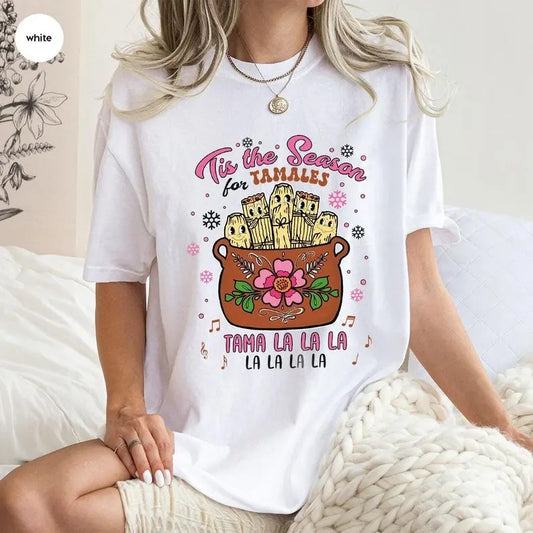 Tis the Season Tamale T-Shirt, Retro Mexican Food Shirt, Tamale Food Sweatshirt, Tama la la la, Tamale Party Knit Top Womenswear Bottom Collar Casual Cotton