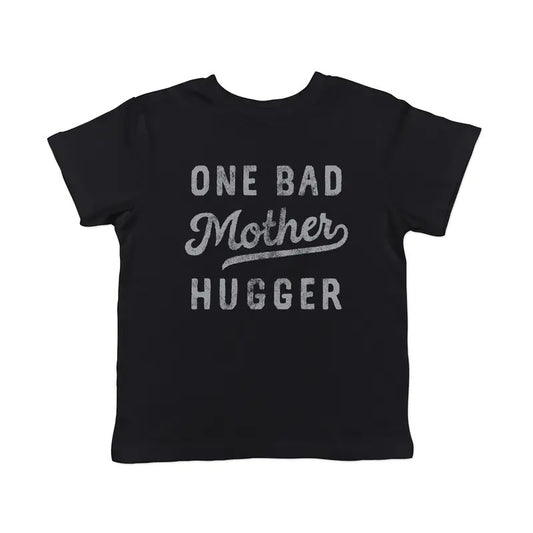 Toddler One Bad Mother Hugger T Shirt Funny Sarcastic Hug Joke Text Graphic Tee for Young Kids Funny Toddler Shirts Mother's Day Black