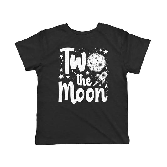 Toddler Two The Moon T Shirt Funny Second Birthday Tee Funny Toddler Shirts Birthday Apparel for Toddler Funny Space Apparel Childrens Graphic Tees Black