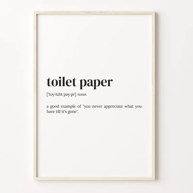 Toilet Paper Definition Print, Dictionary Poster, Quote Wall Art, Funny Roomate Art, Funny Family Gift Poster Prints No Frame, Gifts For Him Her Wall Decor, Wall Art Home Decor, Gifts For Birthday Christmas Xmas Landscape Artwork Photo Ornaments