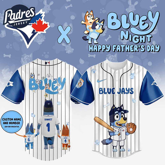 Toronto Blue Jays MLB x Bluey Happy Fathers Day Custom Baseball Jersey - Padres Jersey Oasis: Elevate Your Baseball Style Game