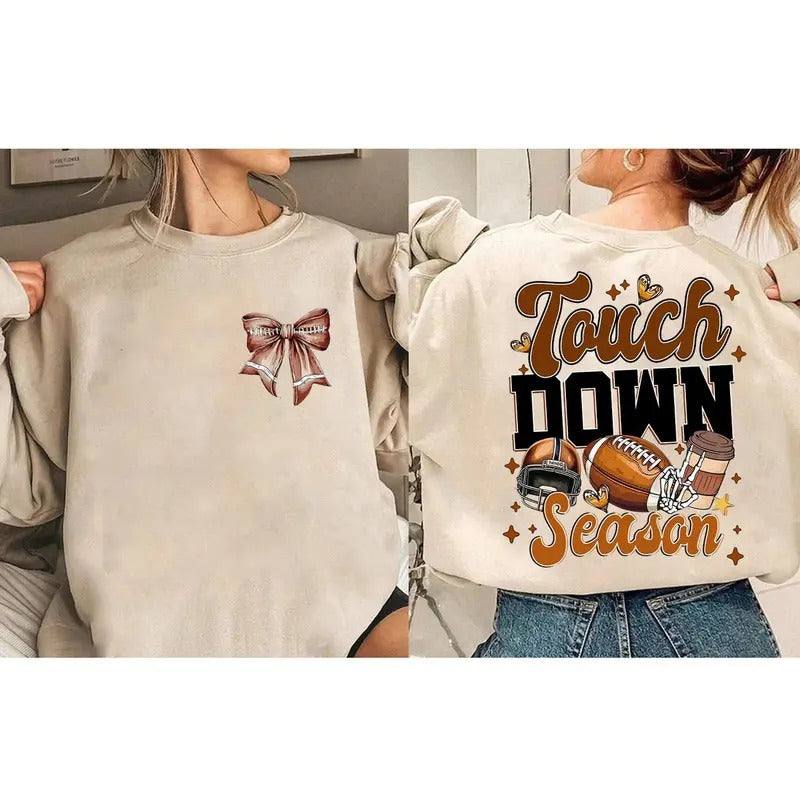 Touch Down Season Sweatshirt,Football Mama Sweatshirt , Christmas sublimation, Trending, Retro Holidays,Girly Christmas