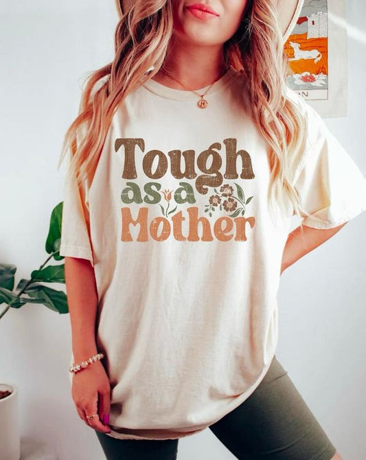 Tough As A Mother T-shirt, Mothers Day Sweater, Funny Mom Sweatshirt, Retro Mother's Day Tee, Aesthetic Mama Crewneck, Mom Floral Sweater