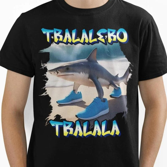 Tralalero Tralala Funny Shark Meme Shirt, Weird Absurd Hilarious Shirt, Viral Social Media Trending Unhinged Shirt