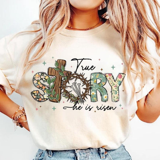True story he is risen Shirt-sweatshirt-hoodie, retro easter sweatshirt, vintage easter hoodie, Christian easter tshirt, easter coquette sweatshirt, easter hoodie, bible verse tshirt