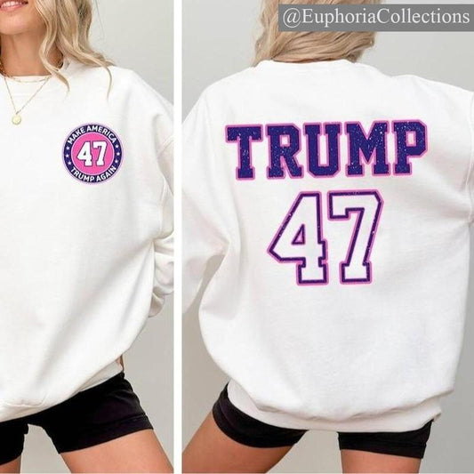 Trump 2024 Sweatshirt, Trump Support Shirt, Trump 47 47th President, Gift for Trump Supporter, Election 2024 , Retro Chic Tee