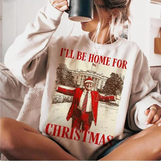 Trump I'll Be Home for Christmas - Humorous Trump Christmas Shirt, Trump 2024, Retro Christmas Gift for Trum Supporter, Election 2024 Full Size Color