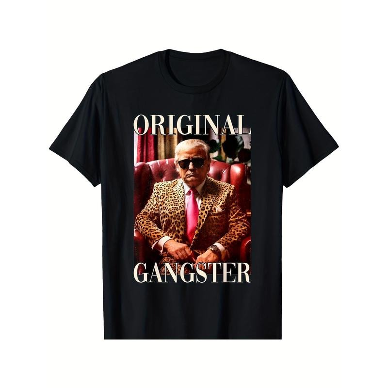 Trump Original Gangster Shirt Funny MAGA Donald Trump 2024 T-Shirt made in usa