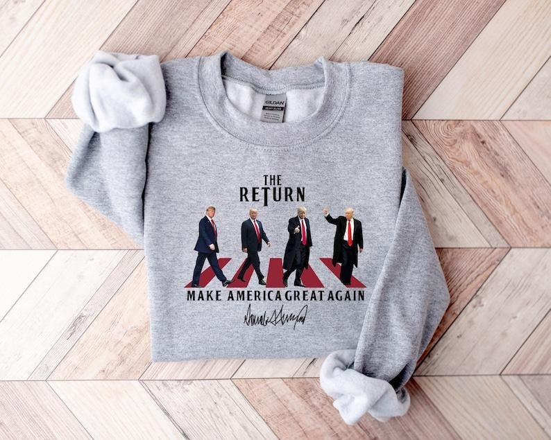 Trump The Return Make America Great Again Sweatshirt, Pro America Shirt, Republican Shirt, American Flag  sweater