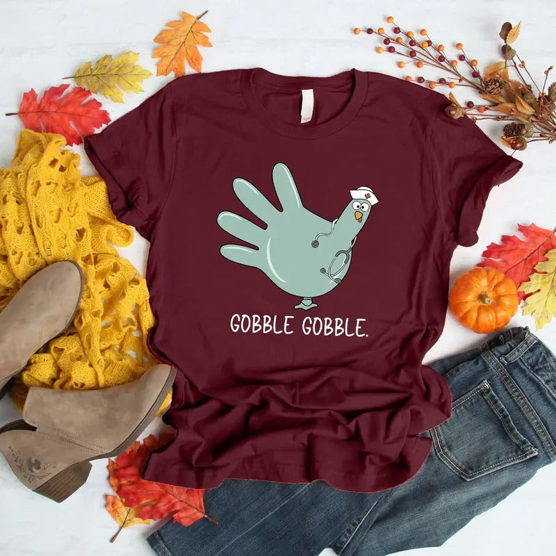 Turkey Gloves Nurse Thanksgiving T-shirt, Gobble Gobble Nurse Shirt, Thanksgiving Nursing Tee, Funny Nurse Shirt Cotton Fabric