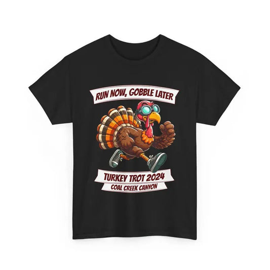 Turkey Trot 2024 Tee, Run Now Gobble Later, Thanksgiving Race Outfit, Funny Turkey Day Top, Thanksgiving Sweatshirt, Coal Creek Collar Cotton