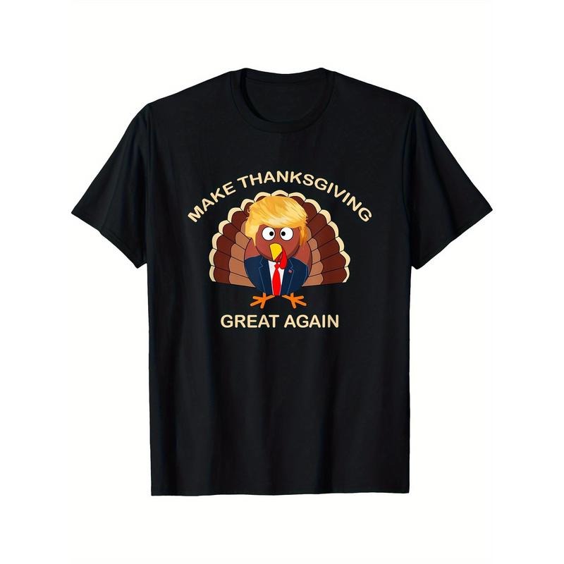 Turkey Trump Make Thanksgiving Great Again T-shirts Men's T-shirts are comfortable, printed, and stylish made in usa