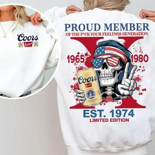 Two-sided Custom Gen X With Beer T-shirt, Cr Beers Proud Member Of The Fck Your Feelings 1965 - 1980 Hoodies, Inspired Funny Saying Sarcasm Quote Sweatshirts, Badass Generation FAFOT Tees