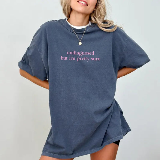 Undiagnosed But Something Aint Right T-shirt Comfort Colors, Funny Mental Health Tee, Overstimulated Tops for Women, Anxiety Top, Sarcastic Womenswear