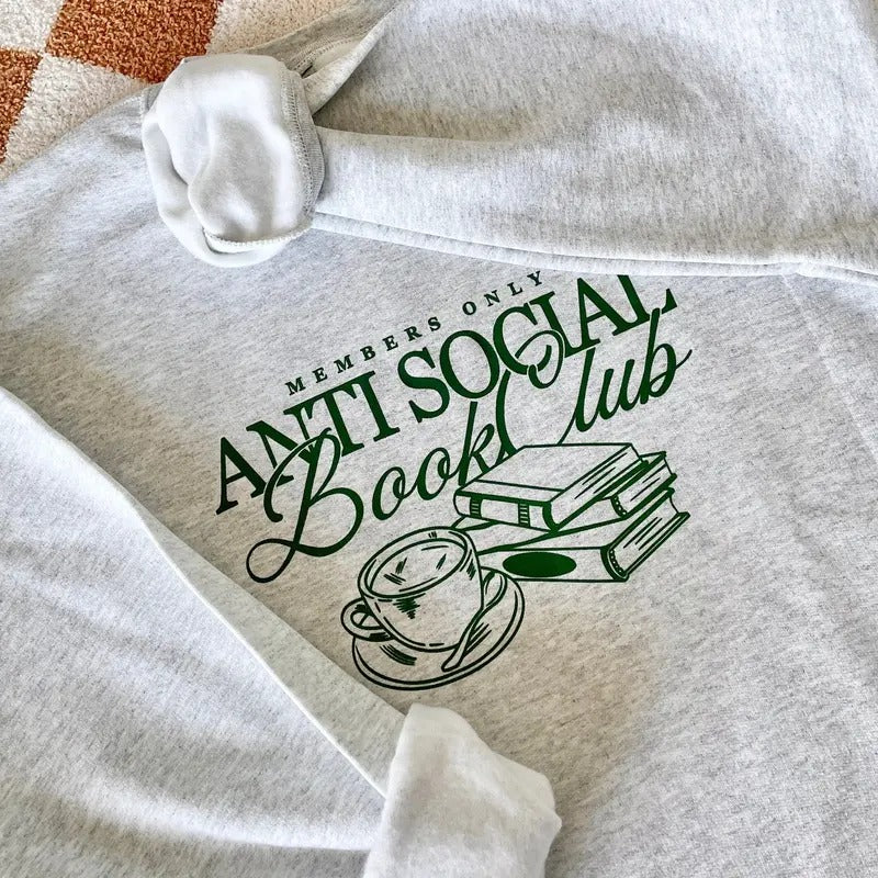 Unisex- Anti Social Book Club Crewneck, Bookish Sweatshirt, Bookworm Booktok The Story of Us Gifts for Book Lovers