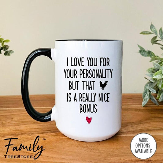 Valentines Gifts For Men Women, I Love You For Your Personality But That Mug, Boyfriend Mug, Funny Boyfriend Gift, Funny Gifts For Him, Valentine's Day Gift, Valentines Coffee Mug, 11oz 15oz Ceramic Cup, Gifts For Valentines Day Drinkware Printed