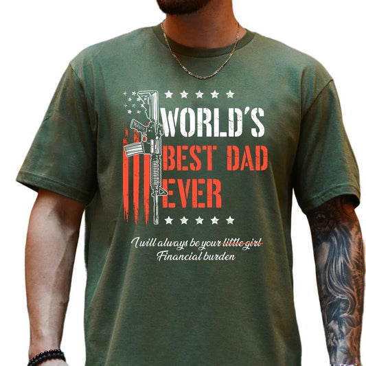 Vint*ge Daddy Tee, Funny Dad Gift For Fathers Day,World's B*St Dad Ever, I Will Always Be Your Financial Burden Shirt, Unisex Crewneck Pullover Tee, Classic Streetwear