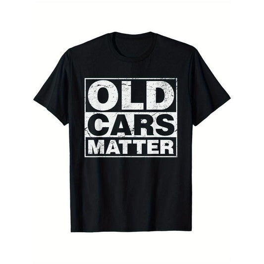 Vintage Enthusiast Gift: Old Cars Matter Collector T-Shirt for Automobile & Hot Rod Fans Made in USA