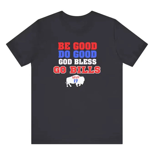 Vintage Josh Allen MVP Tshirt, Sweatshirt Be Good Do Good God Bless Go Bills Funny Graphic Tee, Gift For Him, Gift For Her, Menswear Top Streetwear
