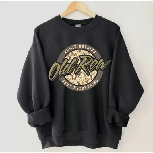 Vintage Old Row Sweatshirt for Women, Admit Nothing Deny Everything Sweatshirt, sweatshiert hot trend