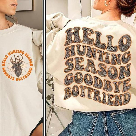 Vintage Retro Hello Hunting Season Goodbye Boyfriend 2 Sides Crewneck Sweater, Camo Girlfriend Shirt