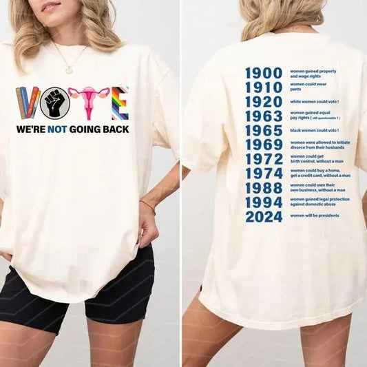 Vote Shirt, Banned Books Shirt, Reproductive Rights Shirt, BLM Shirts, LGBTQ Shirt, Women's Rights Equality Shirt, We Are Not Going Back Shirt, Sarcastic Graphic Tee, Unisex Classic Cotton Tee, For Men, For Women