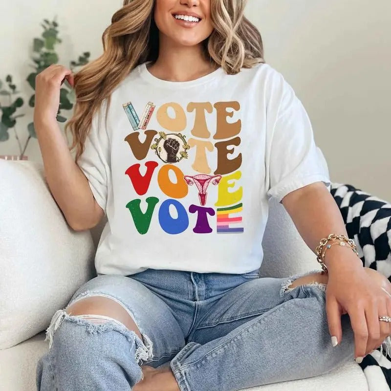 Vote Shirt, Election Tshirt, LGBTQ Shirt, Funny Trendy Tshirt, Funny Meme Girl Tee, For Her