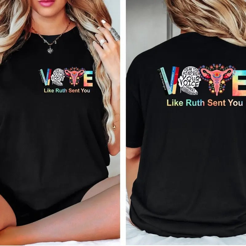Vote Shirt, Like Ruth Sent You Shirt, Election 2024 Shirt, Funny Election 2024 Shirt, Empowering Political Shirt, Lgbtq Support Shirt, Bader Ginsburg Tee, Pray Vote Hope Shirt, Ruth Ginsberg Shirt, Unisex Short Sleeve Tee Shirt, Casual Clothing