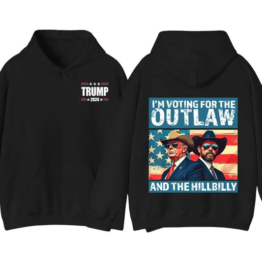 Voting For The Outlaw And The Hillbilly 2024 Election Hoodie, Trum Vance 2024 Pullover Hoodie, Gift for Men and Women