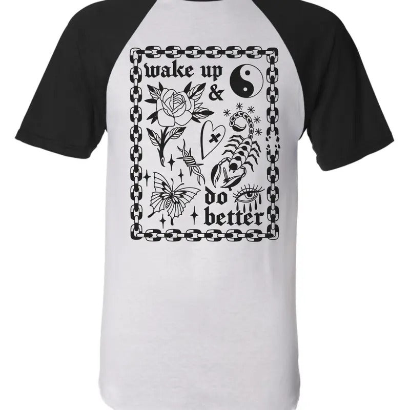 Wake up and Do Better by Jade Quail on vintage style baseball short sleeve shirt in unisex.